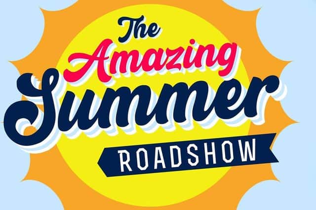 Amazing Summer Roadshows Hit The Region